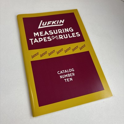 c. 1920 LUFKIN Measuring Tapes & Rules Tool Catalog #10 Saginaw, Michigan Reprnt