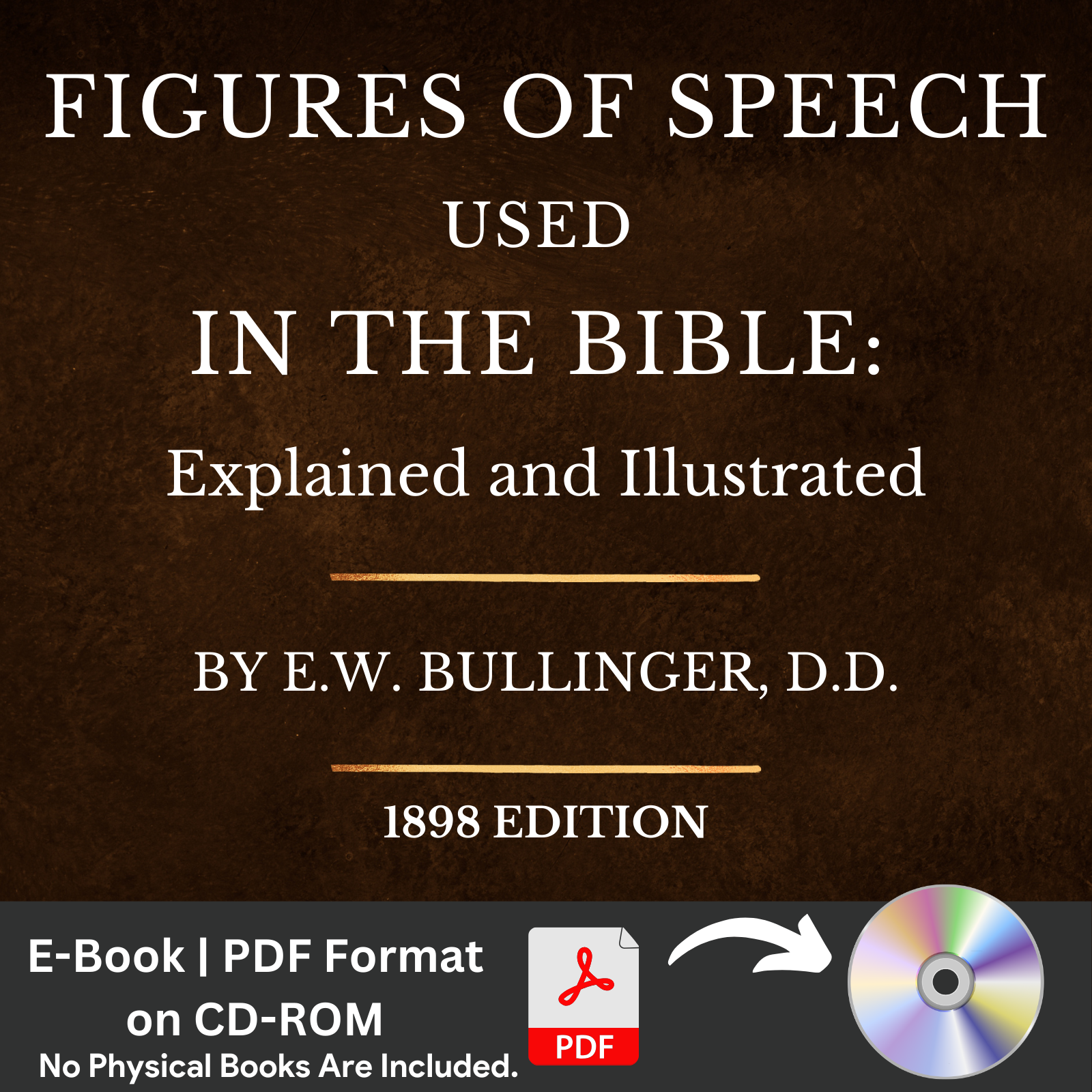 Figures of Speech Used in the Bible by EW Bullinger - Scripture Commentary eBook