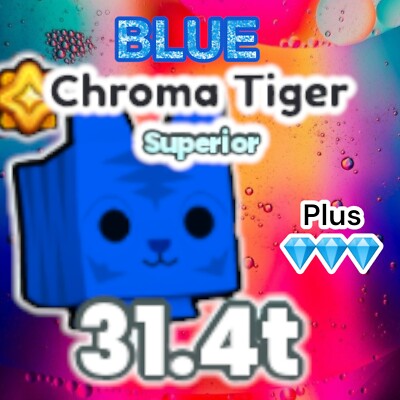 Pet Simulator 99. Blue Chroma Tiger + 2M Diamonds. PS99. Same Day