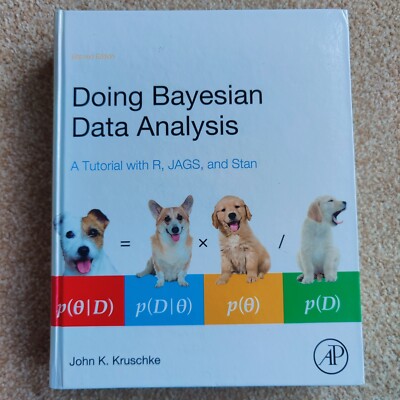 Doing Bayesian Data Analysis A Tutorial with R, JAGS, and Stan. Kruschke, 2015