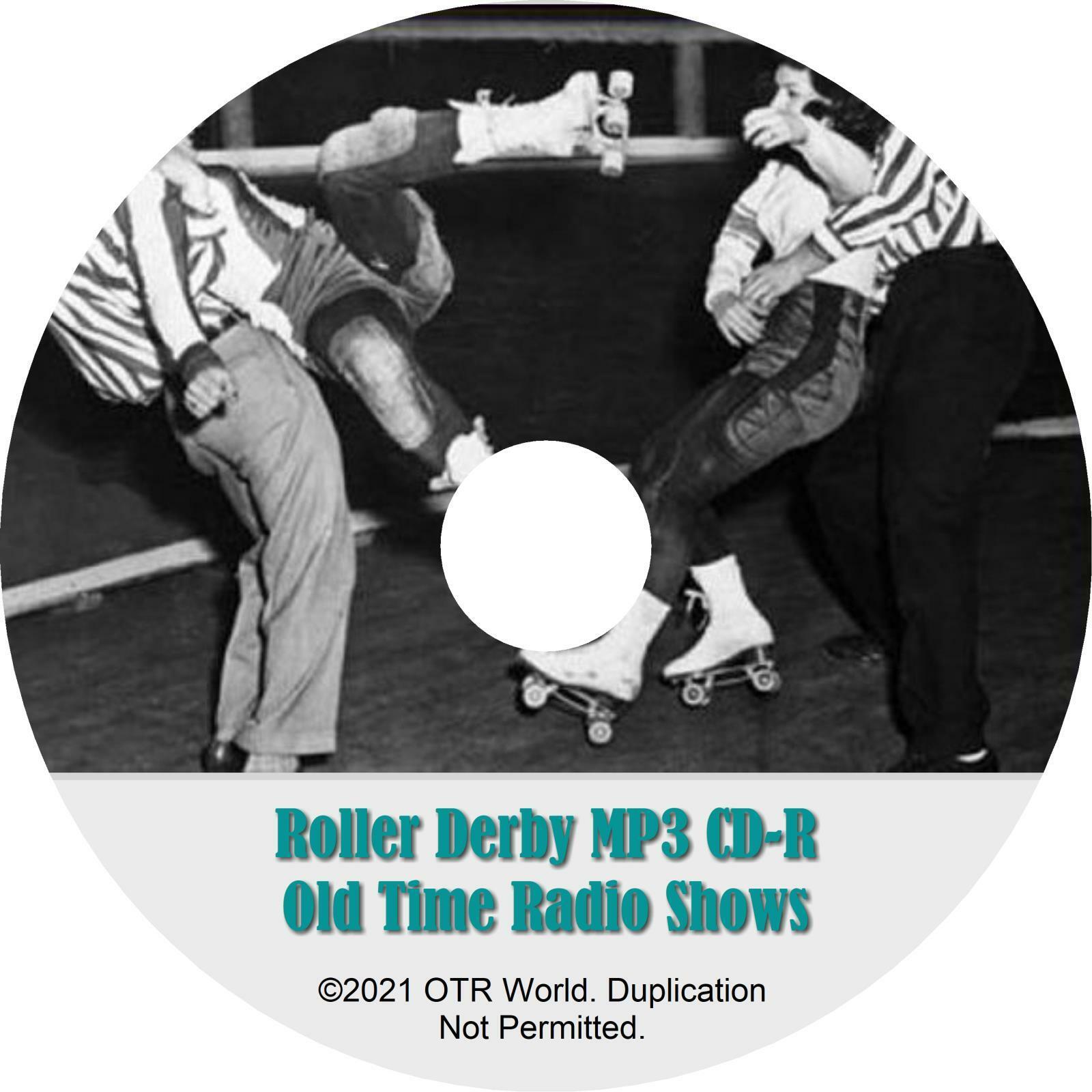 Roller Derby OTR OTRS Old Time Radio Shows MP3 On CD-R 2 Episode