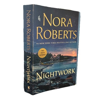 Nightwork : A Novel by Nora Roberts (2023, Trade Paperback)