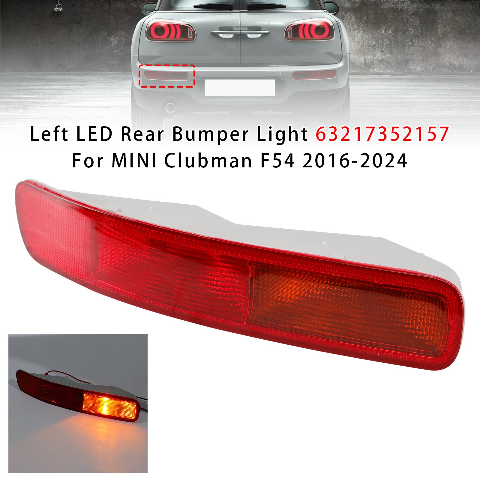 Left LED Rear Bumper Light 63217352157 For MINI Clubman F54 2016