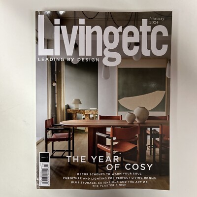Living Etc Magazine February 2024 The Year Of Cosy