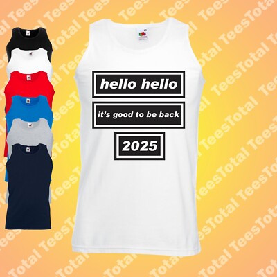 Hello Hello It's Good To Be Back Vest | Oasis | Liam | Noel | Gallagher | 90s