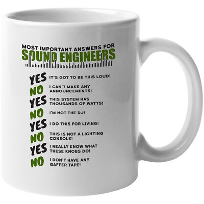 Most Important Answers For Sound Engineers, Witty Coffee & Tea Gift Mug
