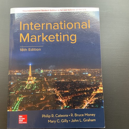 International Marketing 18e Cateora, Money, Gilly, Graham
