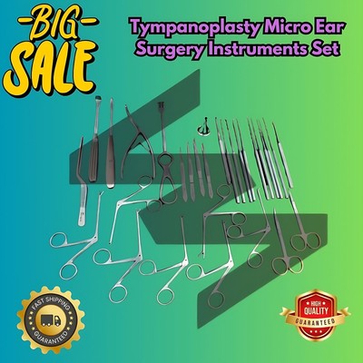 Tympanoplasty Instruments Set of 30 Pcs ENT Micro Ear Surgery German Quality