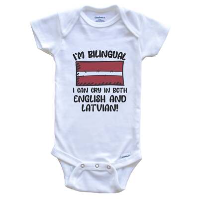 I'm Bilingual I Can Cry In Both English And Latvian Funny Flag Baby Bodysuit