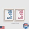 Take Your Ass To Class Funny Dorm Sign, Teens Room Decor, College Apartment Decor, Roommate Sign, Funny Quote Decor, Unframed Prints Set of 2