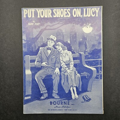 Vintage Put Your Shoes On Lucy Sheet Music 1947 BOURNE INC Music Publisher