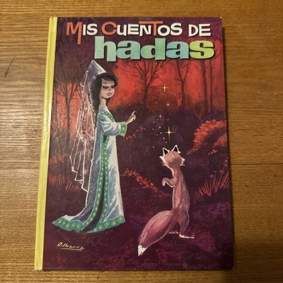 MIS CUENTOS DE HADAS I 10 I ÉDITORIAL VASCO AMERICANA I ESPAÑOL I 1963