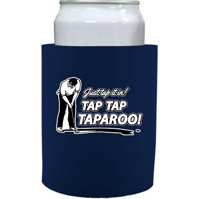 Just Tap It In..Taparoo! Thick Foam ''Old School'' Style Can Coolers; golf, putt