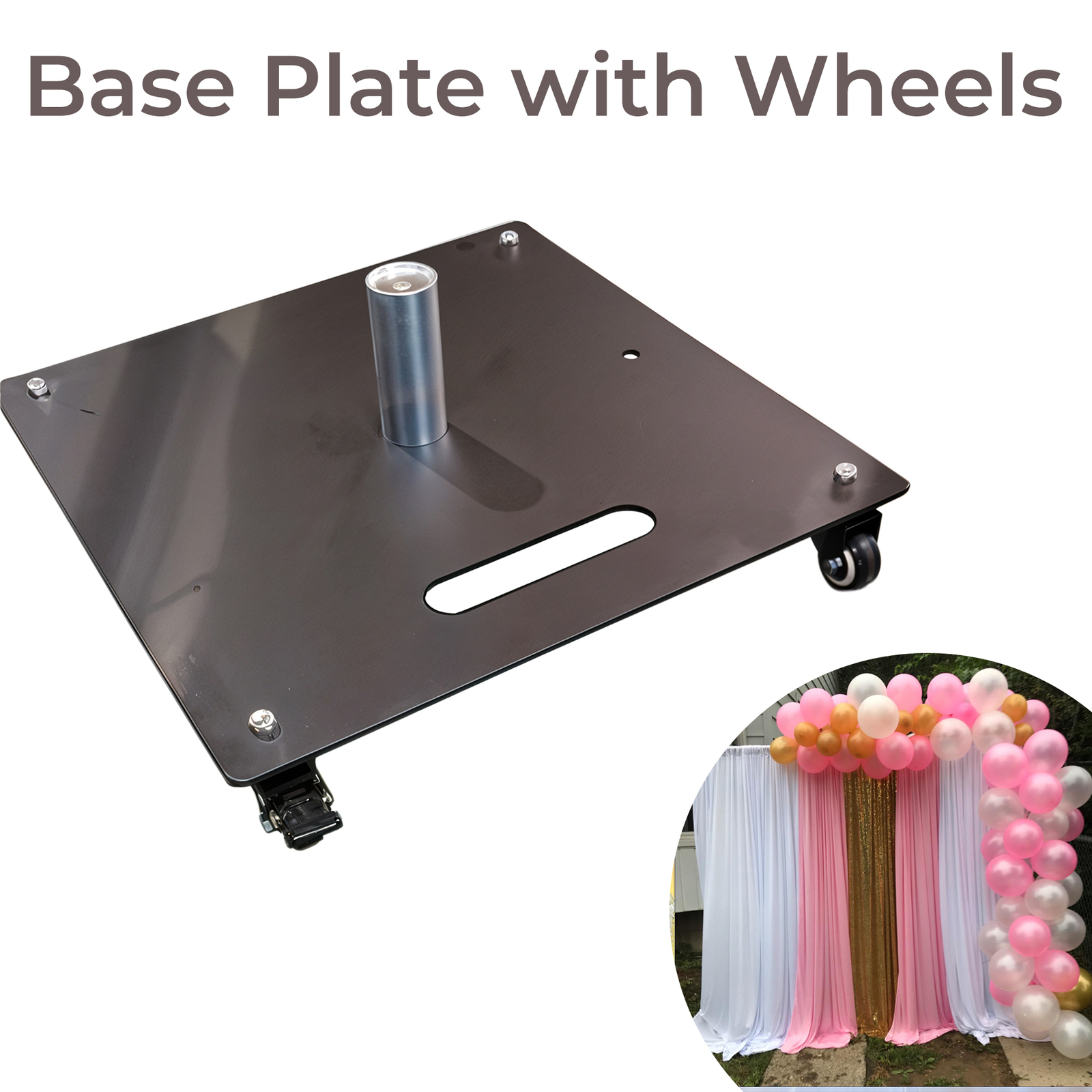 Heavy Duty Base Plate with Wheels and Spigot Pipe and Drape System 450x450mm