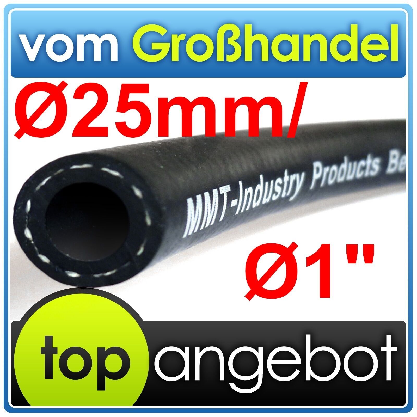  KRAFTSTOFFSCHLAUCH   25mm         BENZINSCHLAUCH 25mm       DIESELSCHLAUCH 25mm