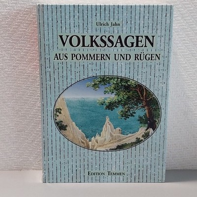 Ulrich Jahn - Volkssagen aus Pommern und Rügen - Edition Temmen 1999 Hardcover