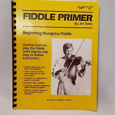 Beginning Bluegrass Fiddle Primer by Jim Tolles Spiral Paperback 1986 Book Only