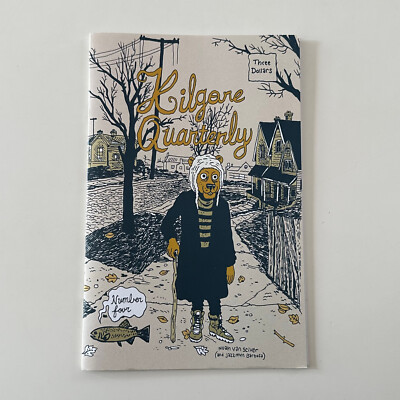 KILGORE QUARTERLY #4 Alt Comic ANTHOLOGY ZINE Noah Van Sciver DENVER Art Culture