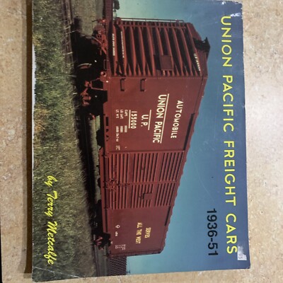 Union Pacific Freight Cars 1936-51 ISBN 0-9623347-0-7
