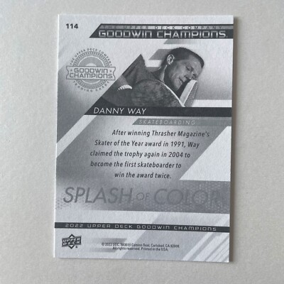 2022 Upper Deck Goodwin Champions #114 Danny Way Splash of Color