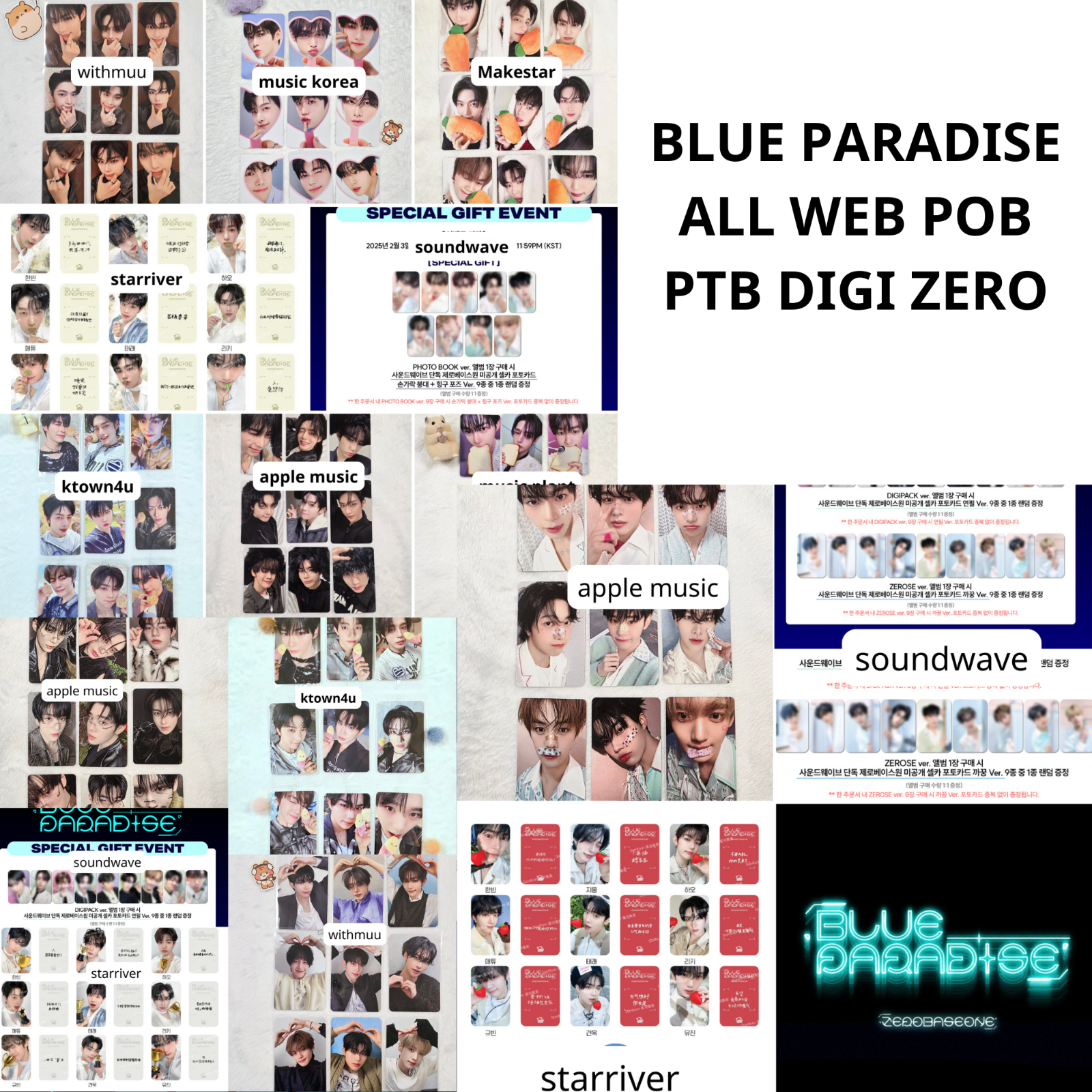 ZB1 ZEROBASEONE x BLUE PARADISE ALL WEB POB DIGI PTB ZEROSE ZB1 ZEROBASEONE x BLUE PARADISE ALL WEB POB DIGI PTB ZEROSE