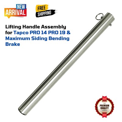 Lifting Handle Assembly for Tapco PRO 14 PRO 19 & Maximum Siding Bending Brake