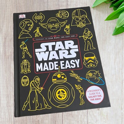 Star Wars Made Easy: A Beginner's Guide to a Galaxy Hardcover NEW 