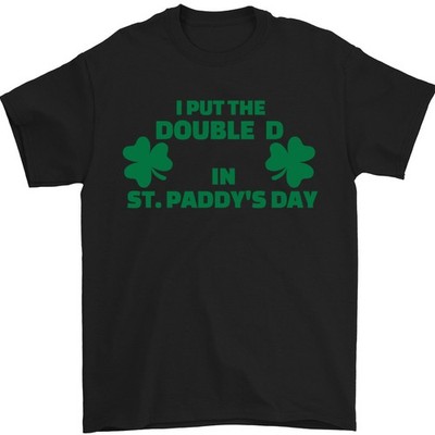 I Put The DD IN St Paddys Día Divertido Pechos Camiseta Hombre 100% Cotton