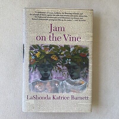 Jam On The Vine Book Novel LaShonda Katrice Barnett