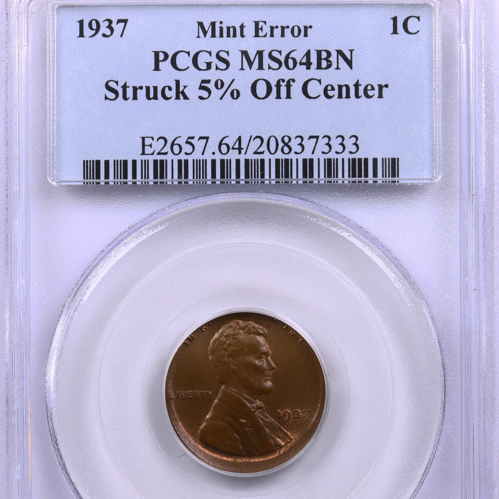 1937 Lincoln 1C Struck 5% Off Center Mint Error PCGS Certified MS64BN 