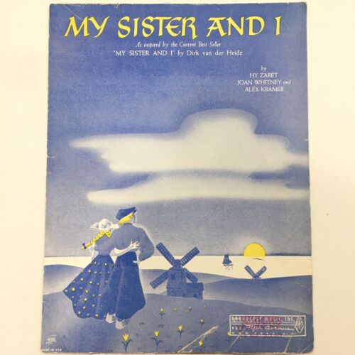 "MY SISTER AND I" 1941 Vintage Sheet Music Zaret, Whitney, Kramer Piano Vocal