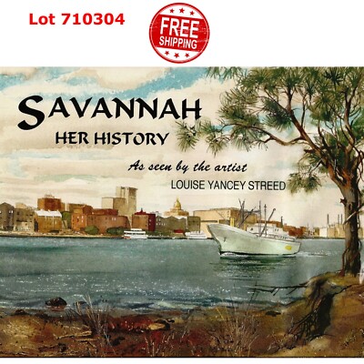 SAVANNAH HER HISTORY Book 096485810X 1st Edition NEW Architecture HC - 710304