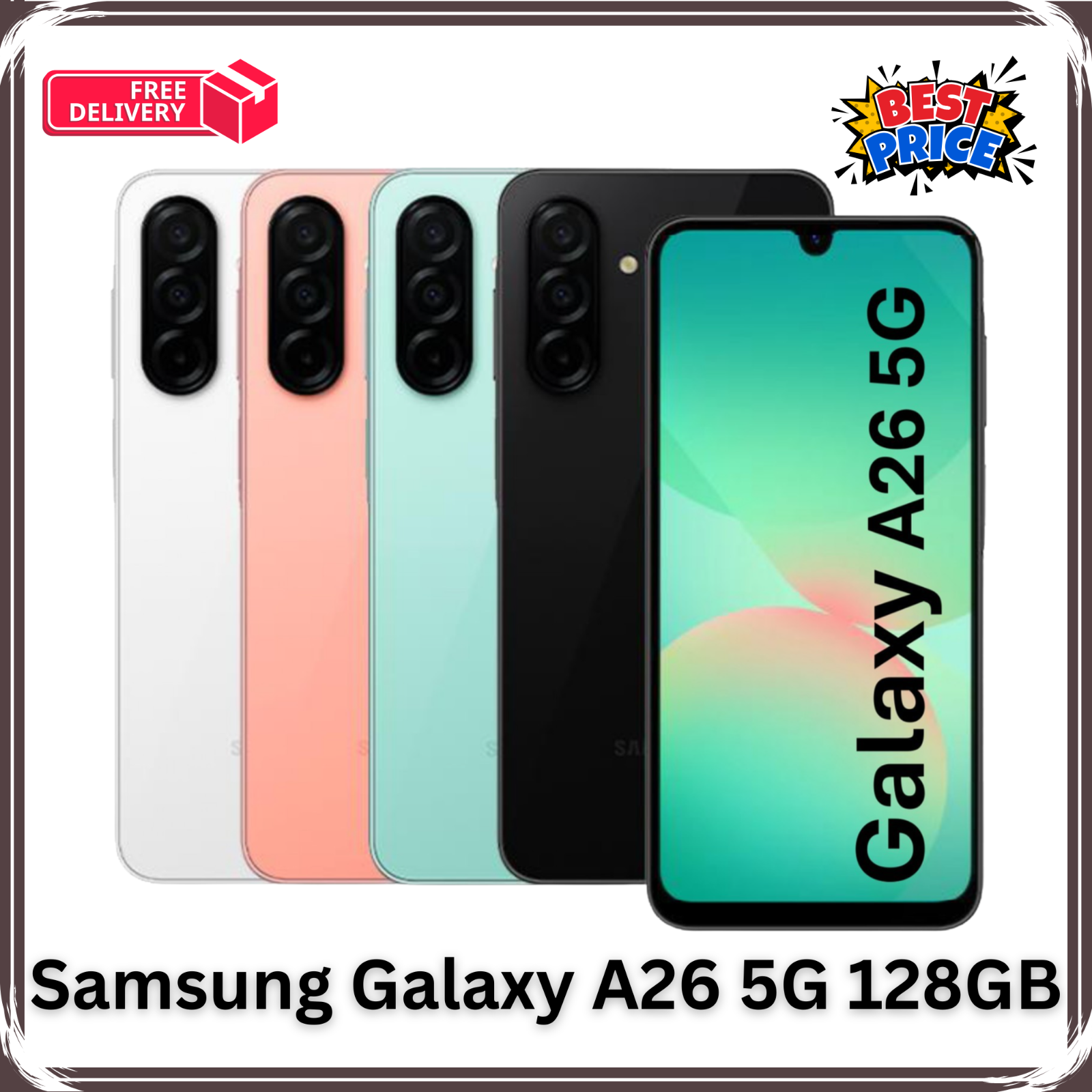 Samsung Galaxy A26 5G 128GB 6.7'' UNLOCKED SMART PHONE Brand New