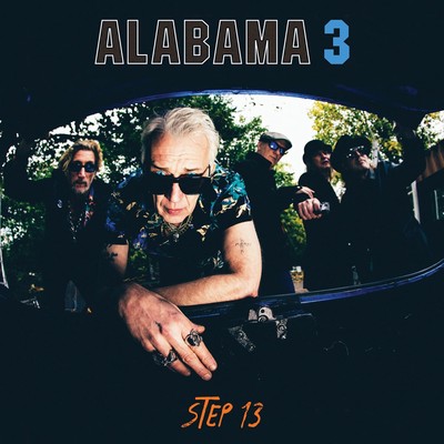 Alabama 3 Step 13 LP Vinyl 12SUBC31 NEW
