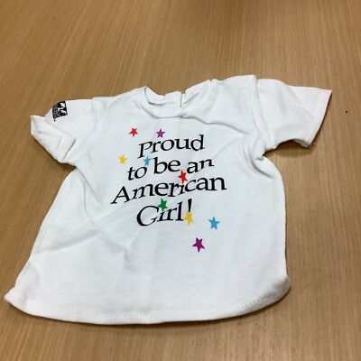 American Girl 10th Anniversary T-Shirt For Dolls  PROUD TO BE AN AMERICAN GIRL 