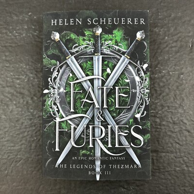Fate & Furies- The Legends of Thezmarr Book 3 PB by Helen Scheuerer