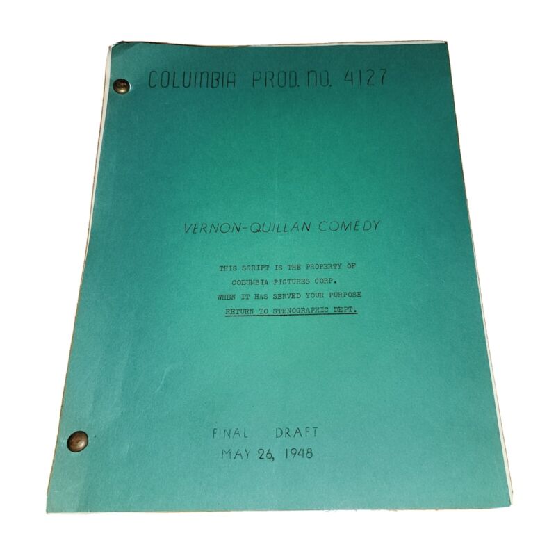MOE HOWARD OWNED COLUMBIA PICTURES COMEDY SCRIPT - FINAL DRAFT MAY 26, 1948!