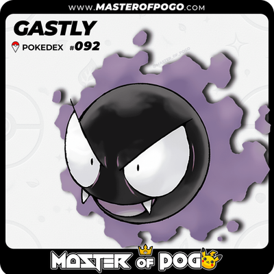 ✅ TRADE - Complete POKEDEX 🟥 | #092 - GASTLY · Pokémon GO