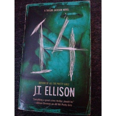 14 (TAYLOR JACKSON SERIES #2) (A TAYLOR JACKSON THRILLER) By J T Ellison *VG+*