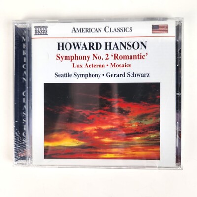 HOWARD HANSON SYMPHONY NO. 2  LUX AETERNA  MOSAICS NEW CD