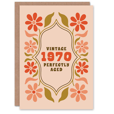 Vintage Year Floral Flowers Her Born 1970 Aged 55 Years Old 55th Birthday Card