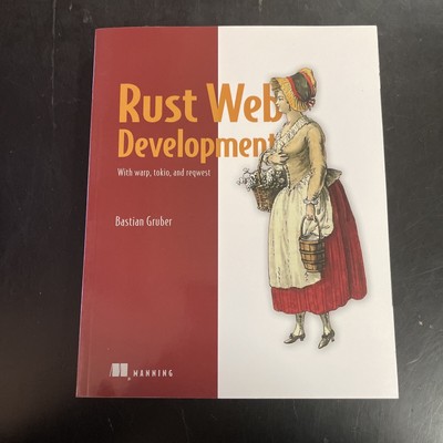 Rust Web Development - Paperback By Gruber, Bastian - VERY GOOD