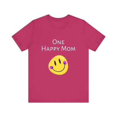 One Happy Mom, Happiness Is A Choice, Make Me Happy, Happy Person