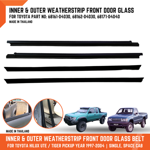 Inner Outer Weatherstrip FR Door Glass FIT Toyota Pickup Tiger LN147 LN167 97-04