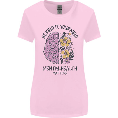 Be Kind to Your Mind Mental Health Womens Wider Cut T-Shirt