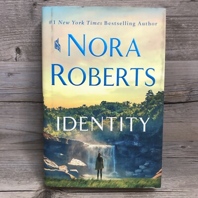 Identity by Nora Roberts (2023, Hardcover Novel)