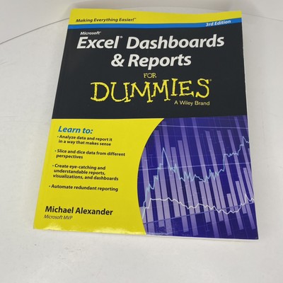 Excel Dashboards and Reports for Dummies by Michael Alexander - Good