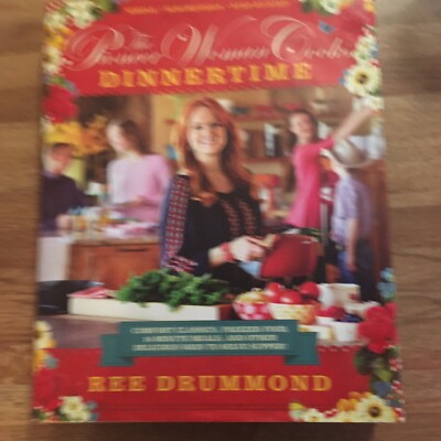 The Pioneer Woman Cooks--Dinnertime : Comfort Classics, Freezer Food, 16-Minute