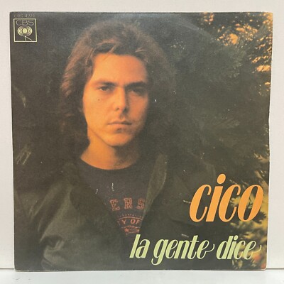 Cico - La Gente Dice; vinyl 45RPM 7" [unplayed]