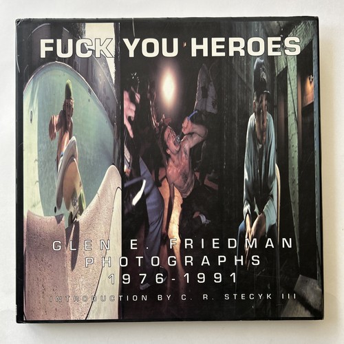 GLEN E. FRIEDMAN写真集2冊セット FUCK YOU HEROES Glen E. Friedman - Fuck You Heroes: Photographs 1976-1991